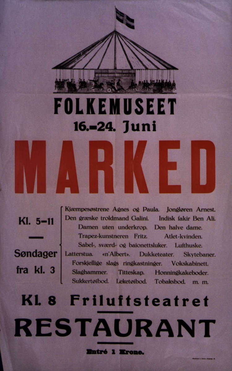 Plakat. Marked på Norsk Folkemuseum.. Foto/Photo.